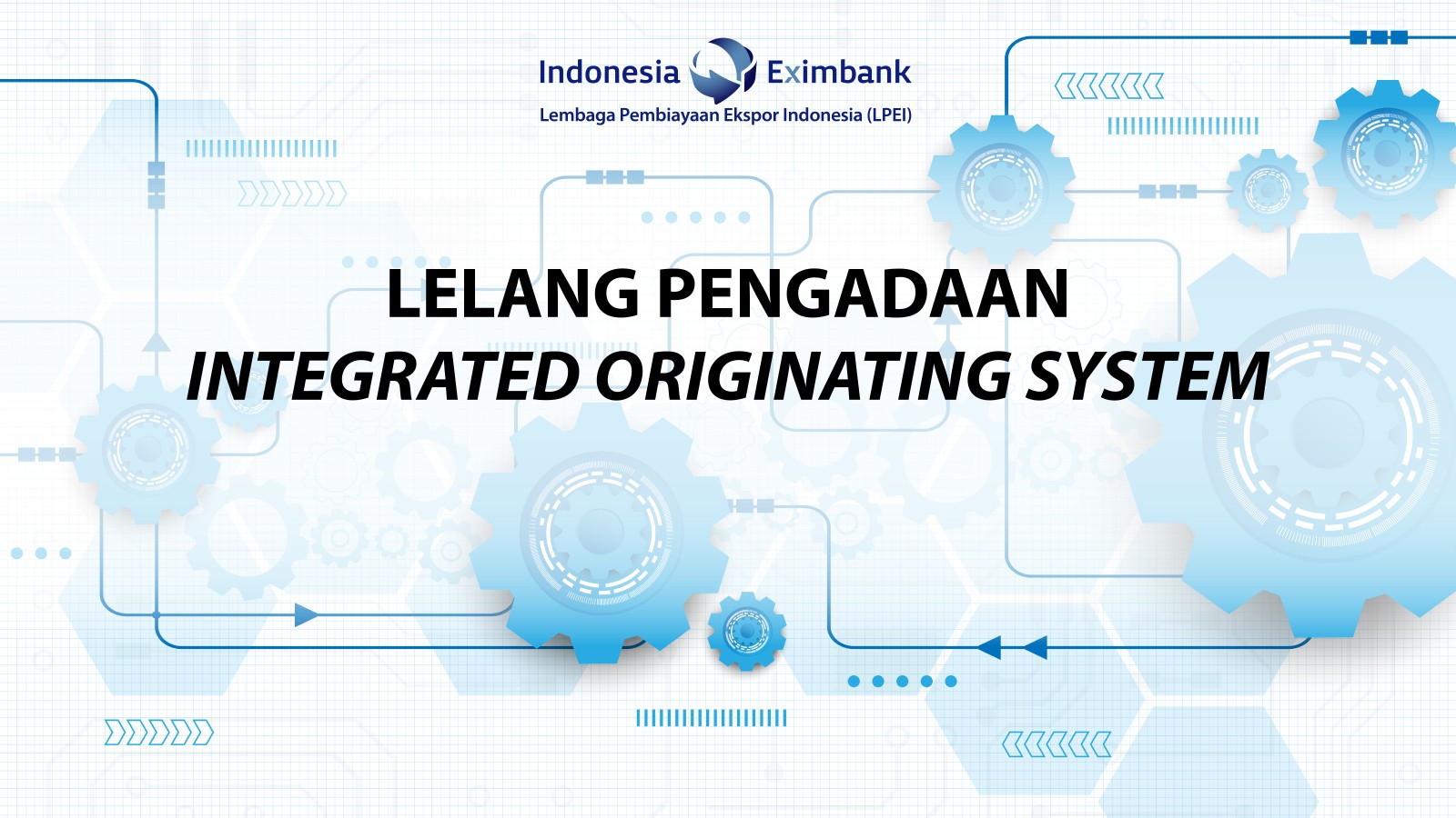 Pengadaan Integrated Originating System Fase 1 (Loan Originating System Pembiayaan)
